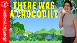There Was a Crocodile